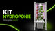 Kit Hydroponie